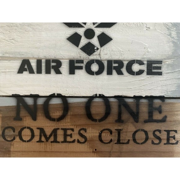 Air Force No One Comes Close w Logo 8*x8" Wood Pallet Sign Sweet Bird & Co - Picture 5 of 5